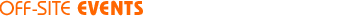 Off-Site Events